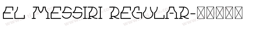 El Messiri Regular字体转换